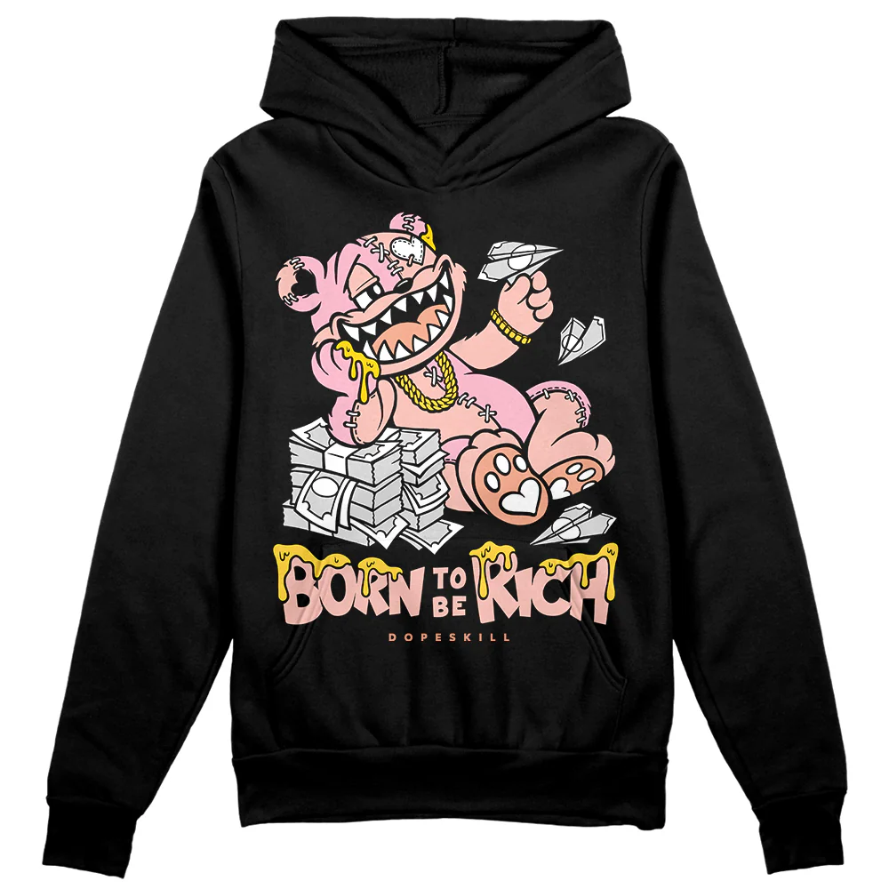 Legend Pink 11s DopeSkill Hoodie Sweatshirt Born To Be Rich Graphic - Image 2