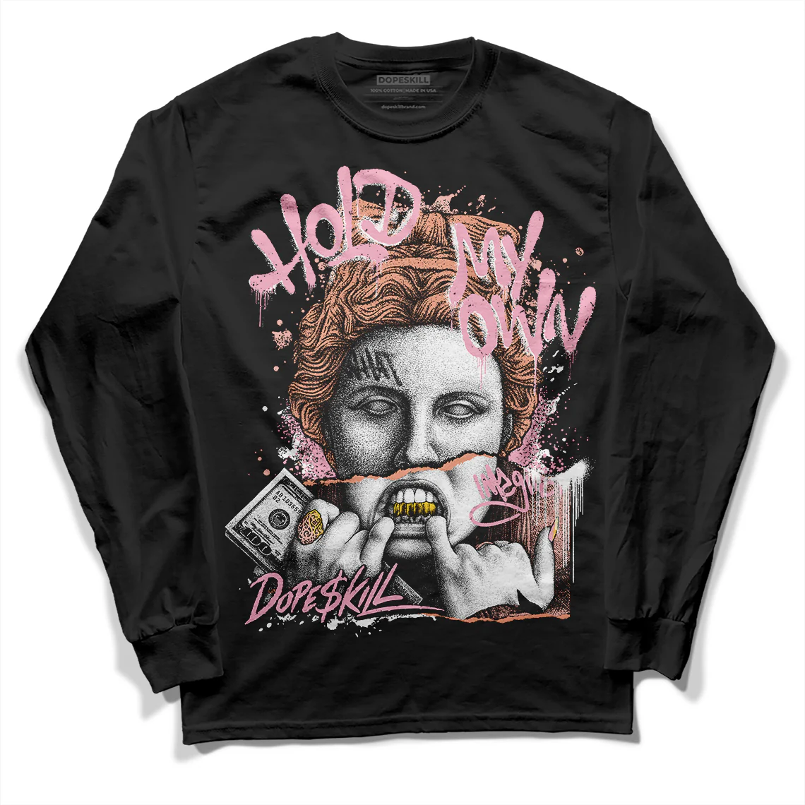 Legend Pink 11s DopeSkill Long Sleeve T-Shirt Hold My Own Graphic - Image 2