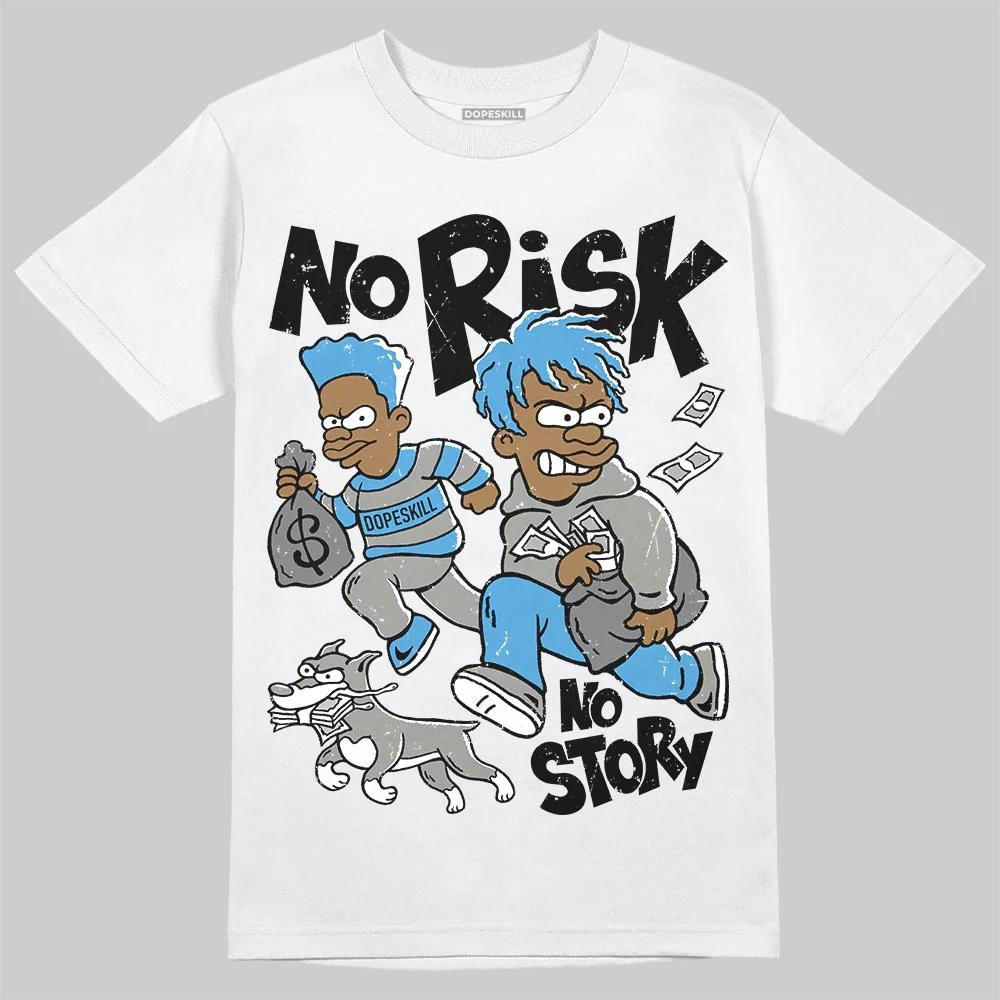 Max 95 Blue Spark DopeSkill T-Shirt No Risk No Story Graphic - Image 2