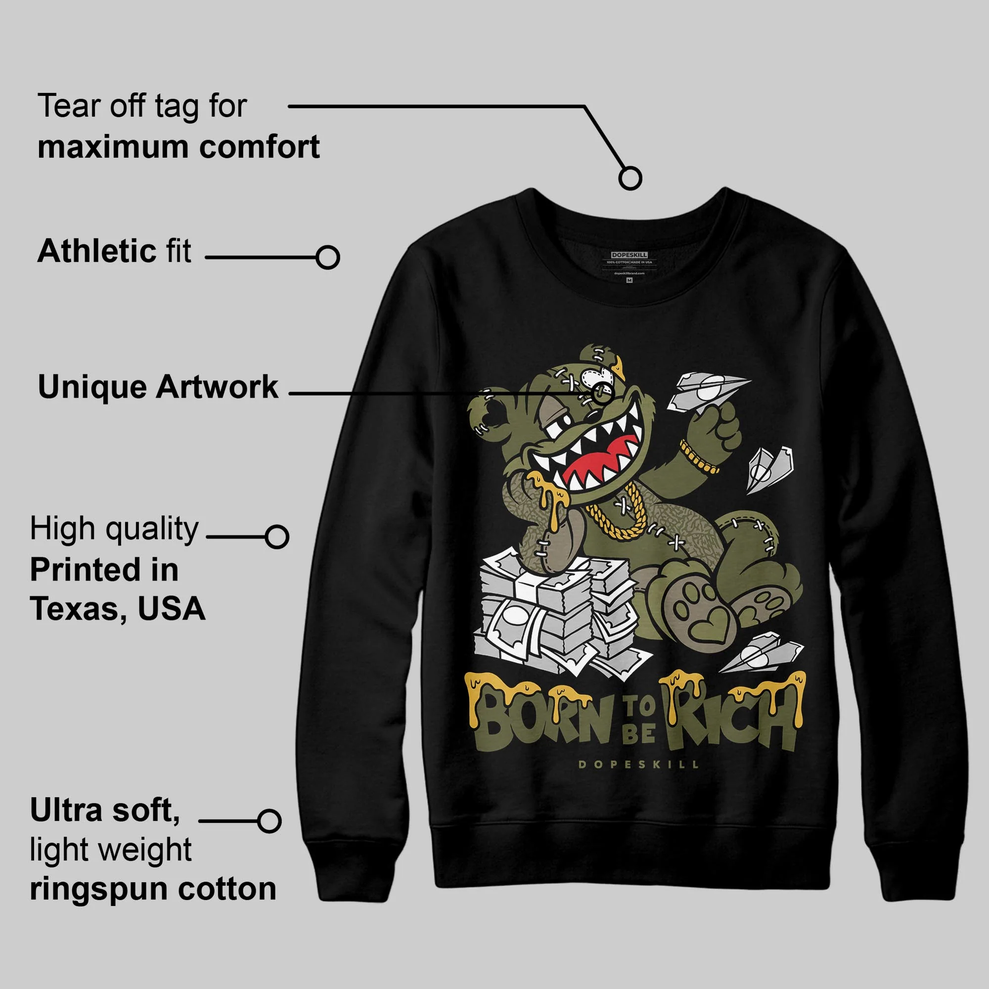 Medium Olive 3s DopeSkill Sweatshirt Born To Be Rich Graphic - Image 3