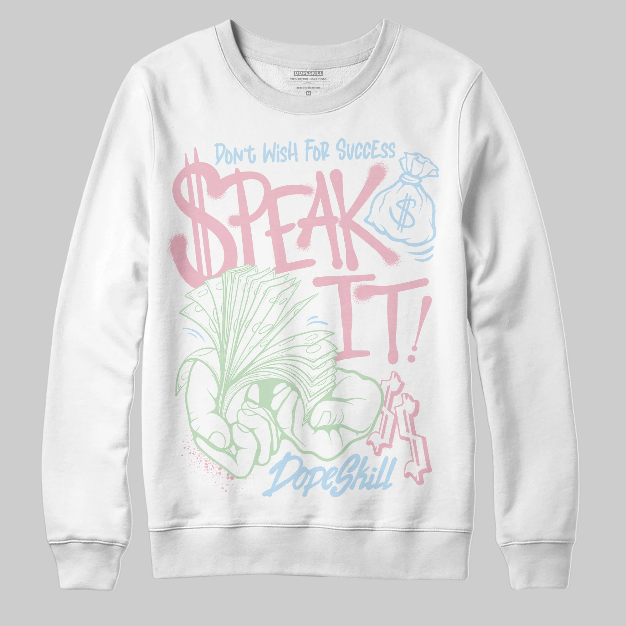 Medium Soft Pink 4s DopeSkill Sweatshirt Speak It Graphic - Image 2