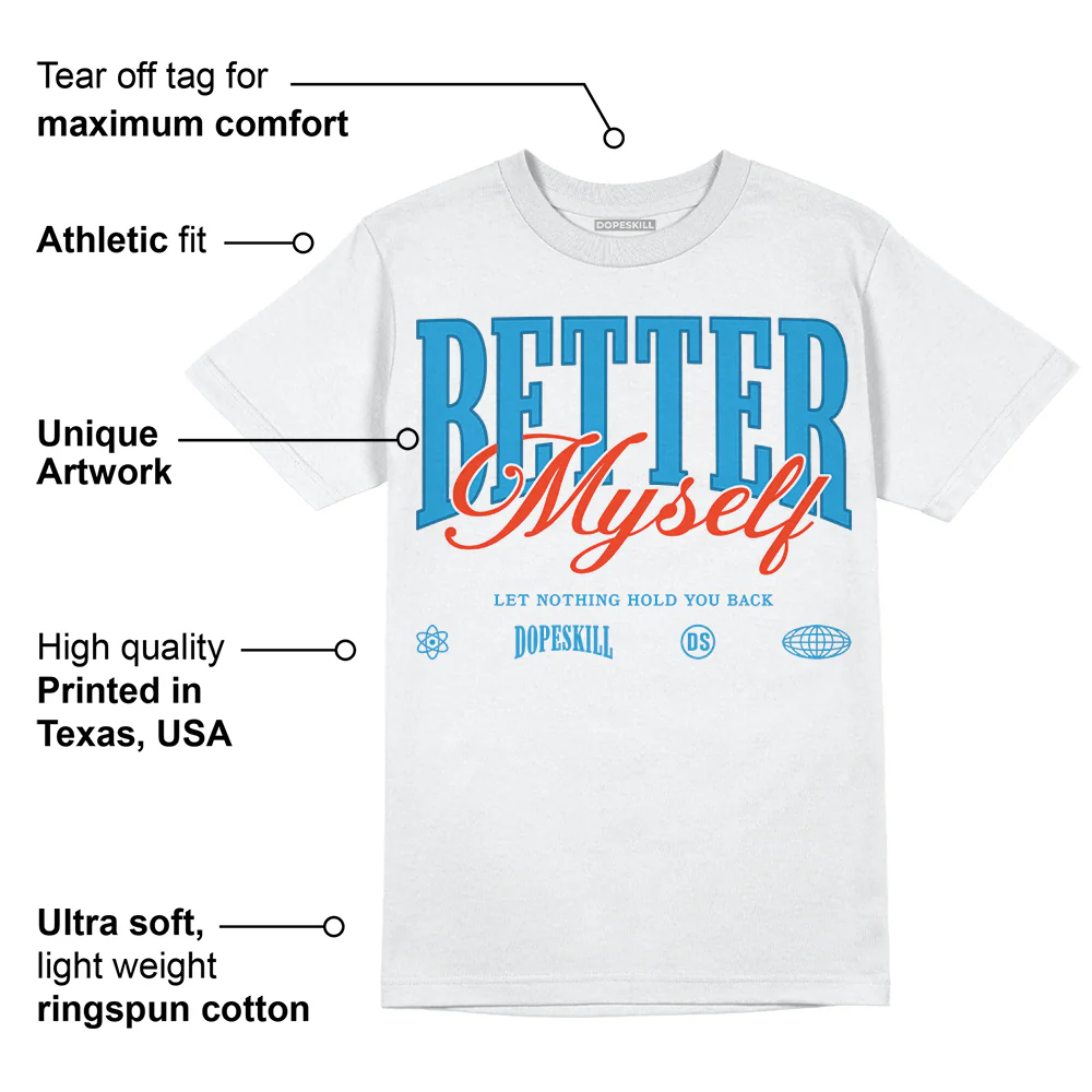Military Blue 4s DopeSkill T-Shirt Better Myself Graphic - Image 3
