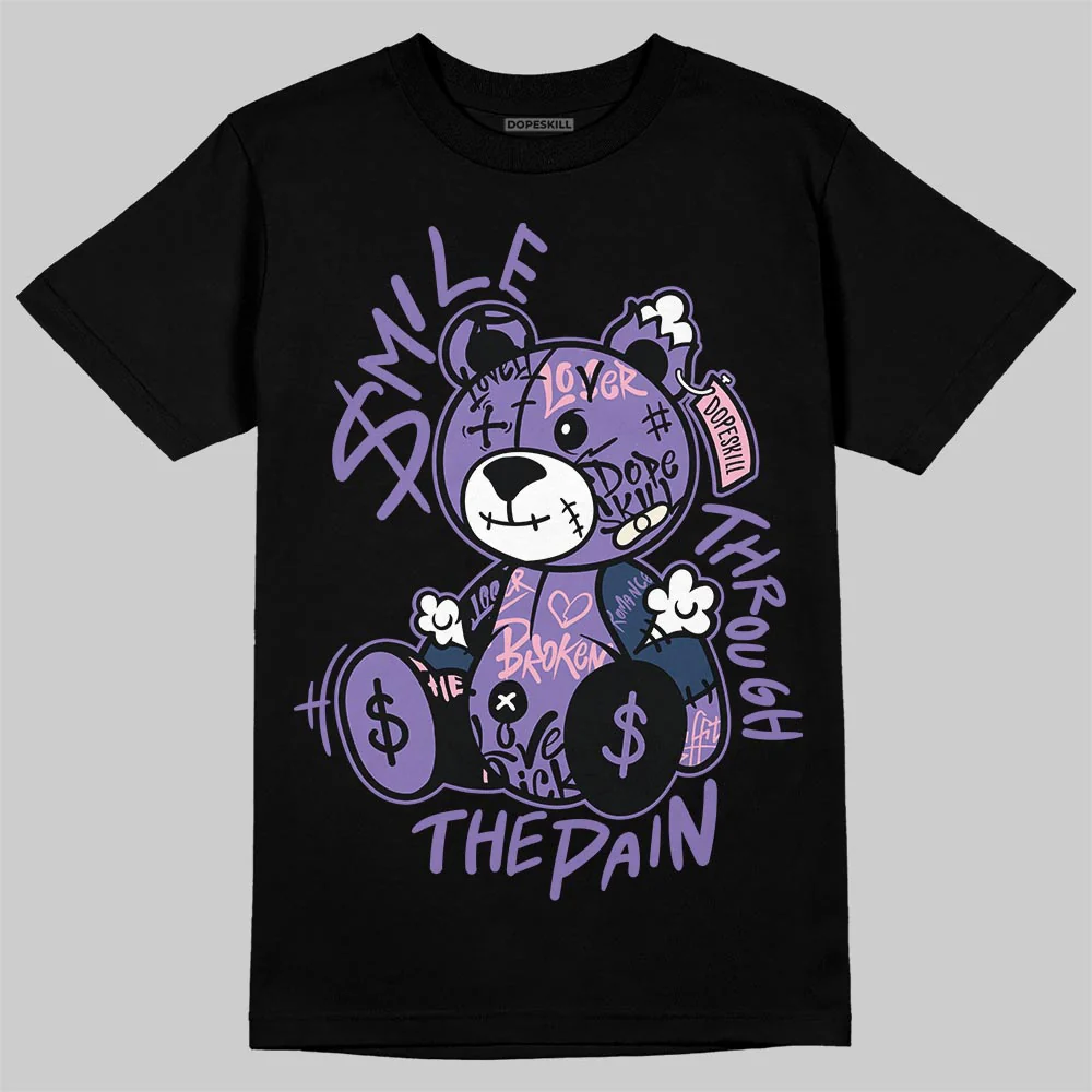 Mojave 11s DopeSkill T-Shirt Smile Through The Pain Graphic