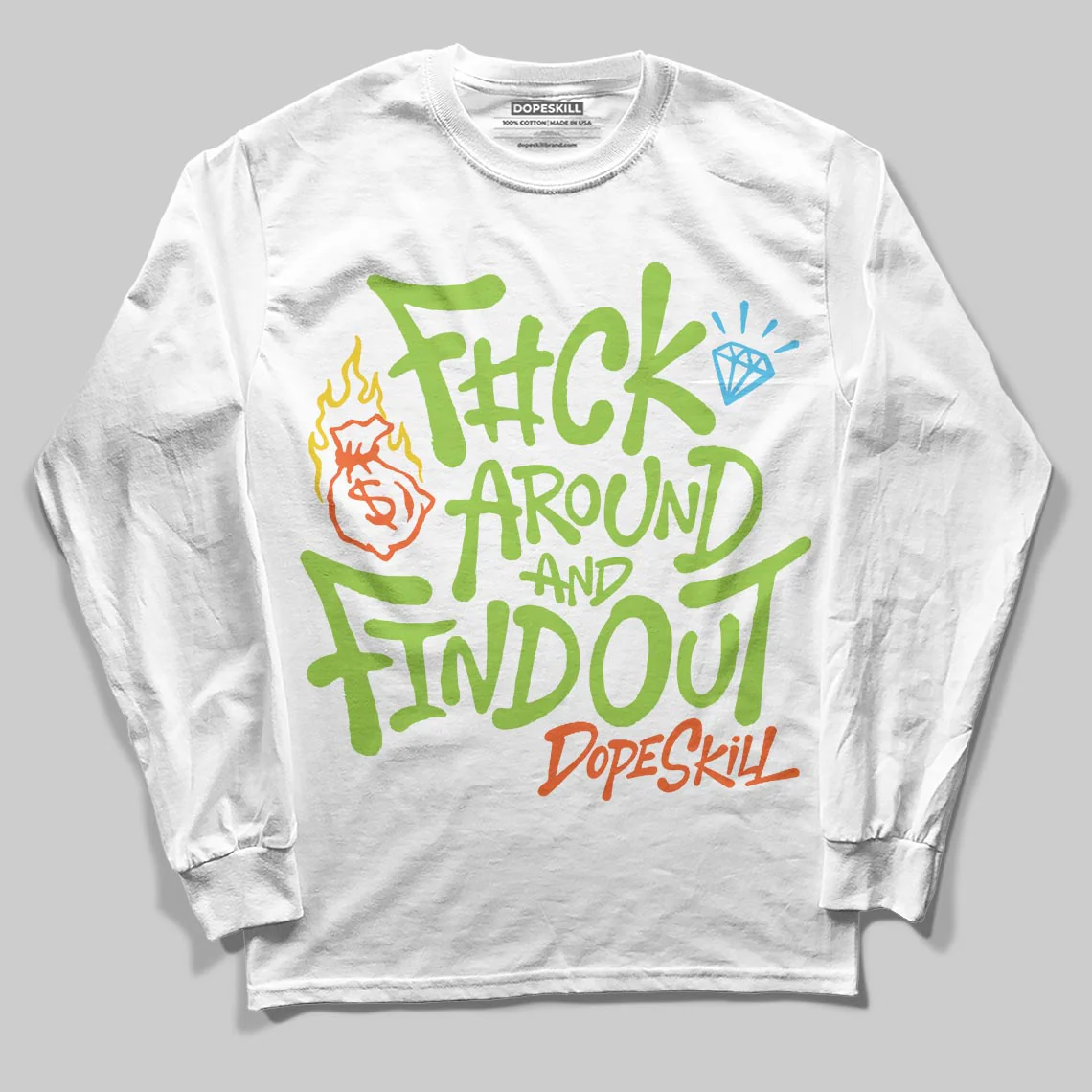 Neon Green Collection DopeSkill Long Sleeve T-Shirt F#ck Around And Find Out Graphic - Image 2