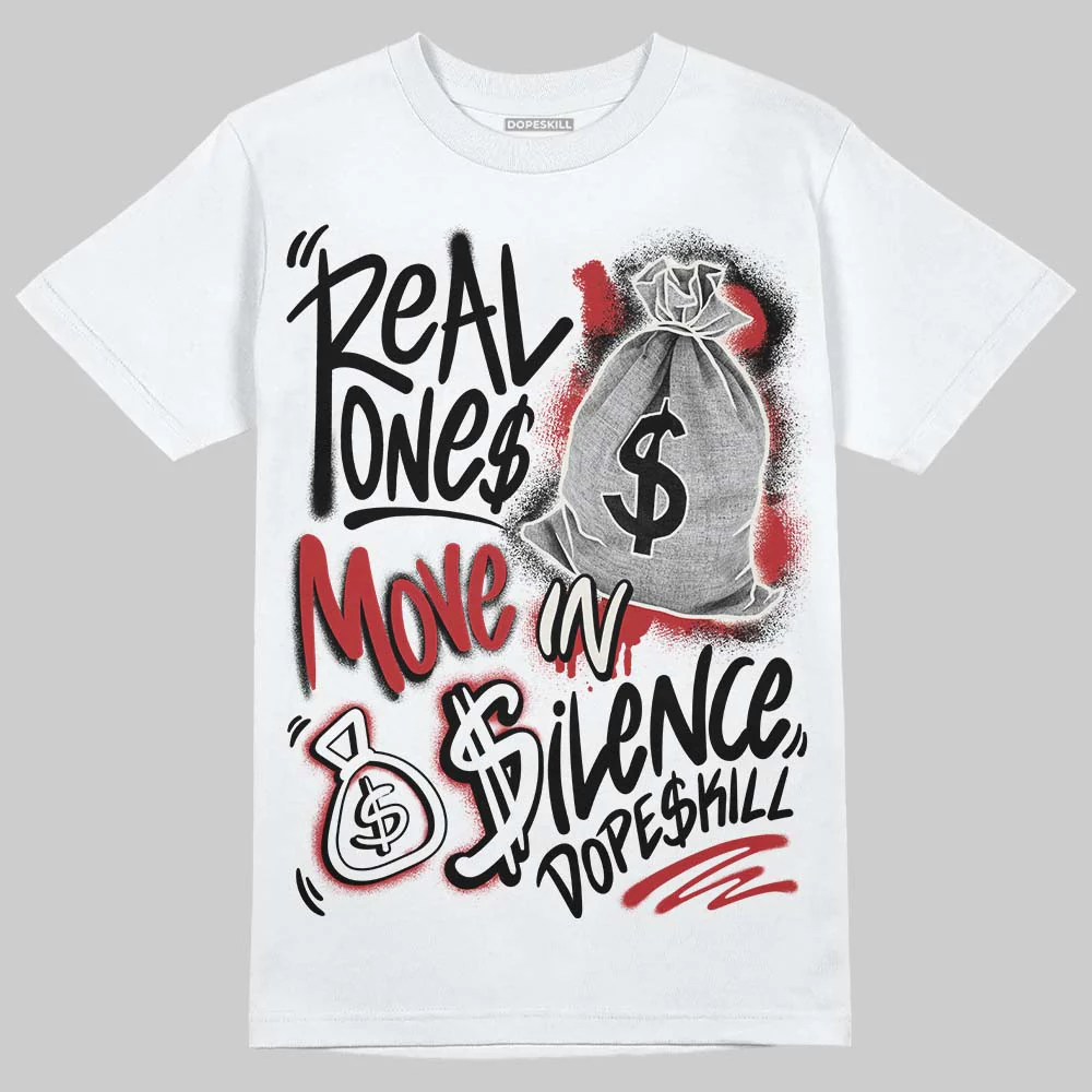 Nigel Sylvester x “Nitro” 1s DopeSkill T-Shirt Real Ones Move In Silence Graphic