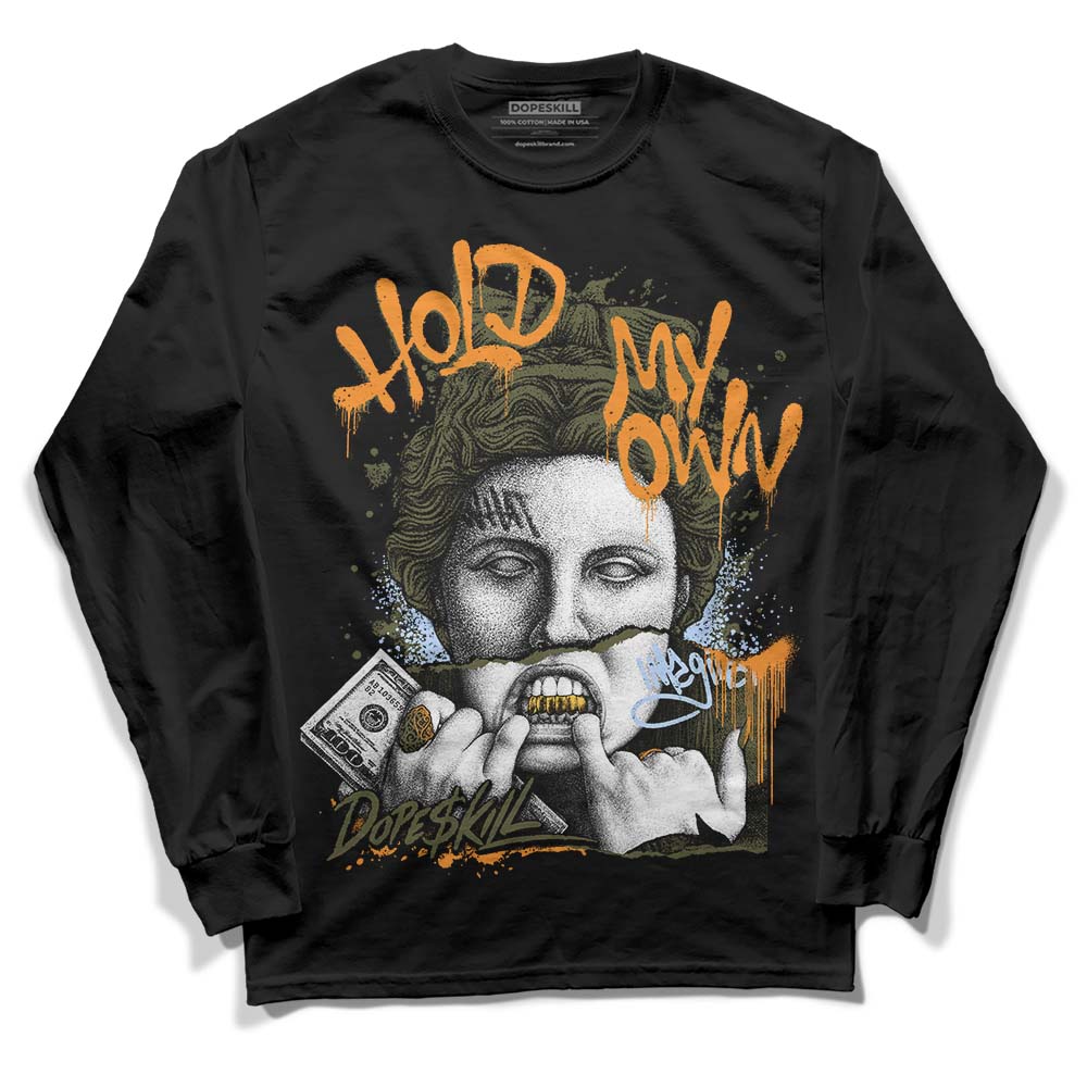 Olive 5s DopeSkill Long Sleeve T-Shirt Hold My Own Graphic - Image 2