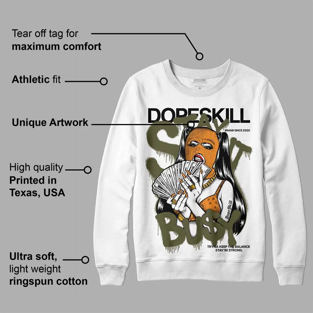 Olive 5s DopeSkill Sweatshirt Stay It Busy Graphic - Image 3