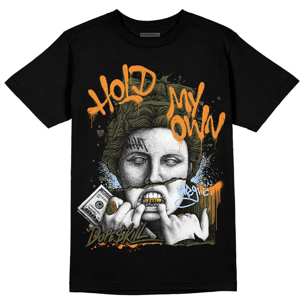 Olive 5s DopeSkill T-Shirt Hold My Own Graphic - Image 2