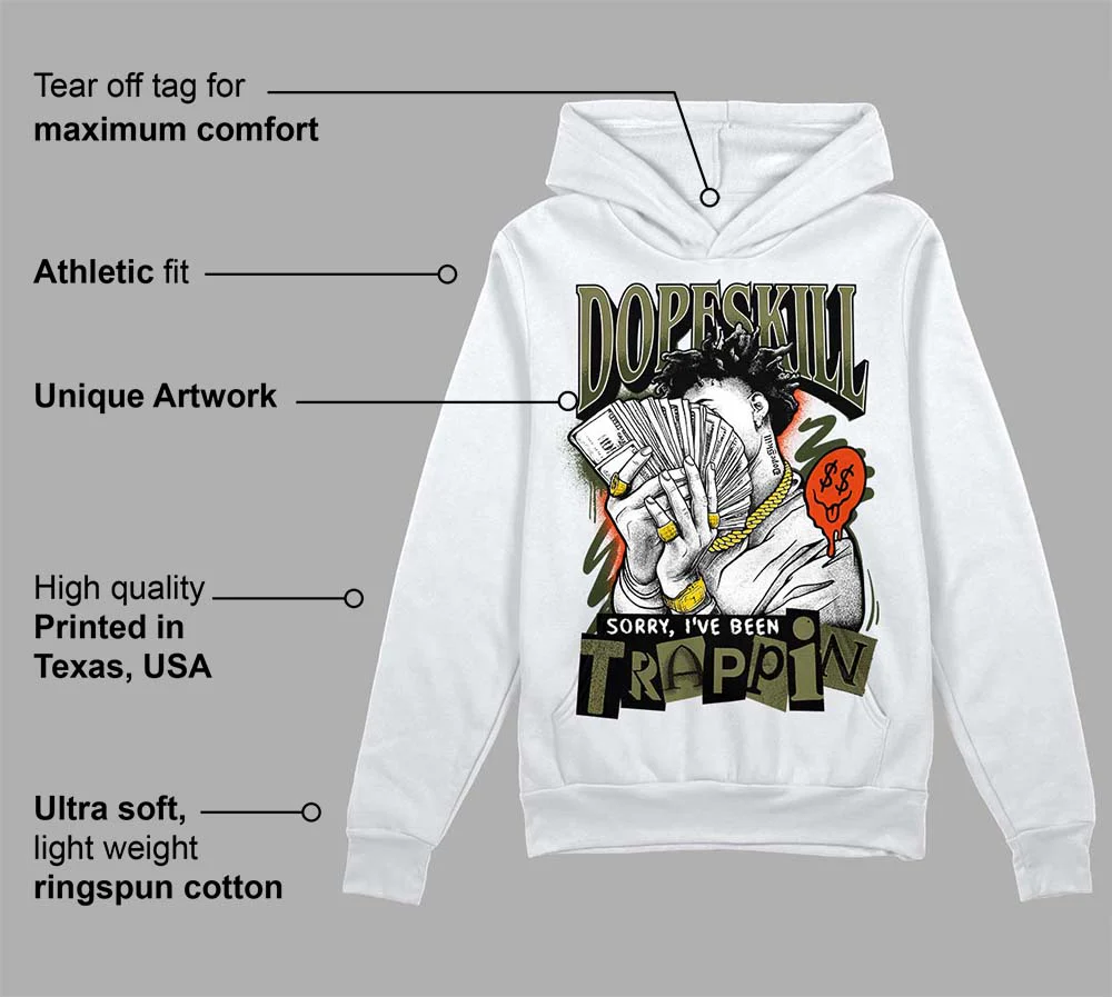 Olive Collection DopeSkill Hoodie Sweatshirt Sorry I've Been Trappin Graphic - Image 3