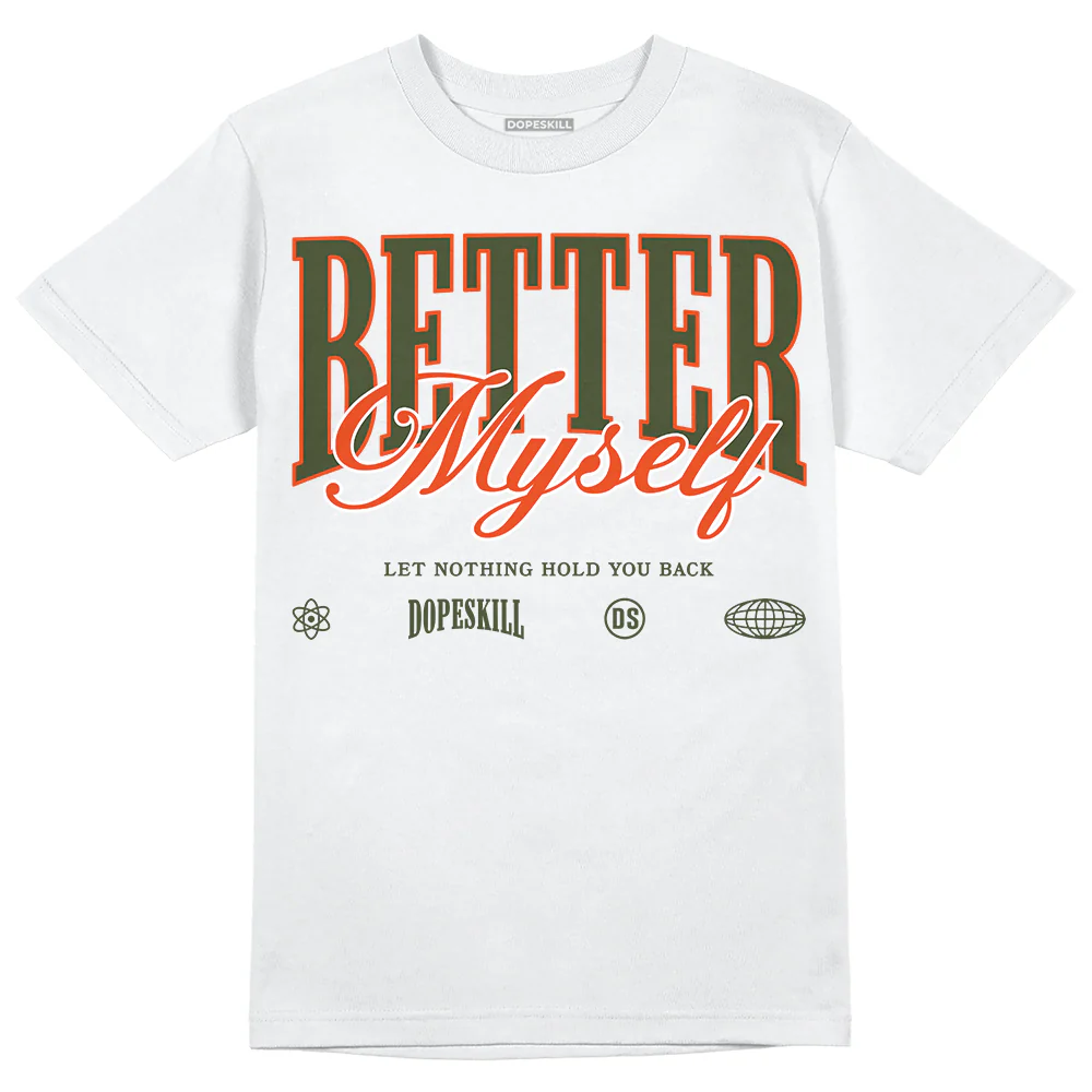 Olive Collection DopeSkill T-Shirt Better Myself Graphic