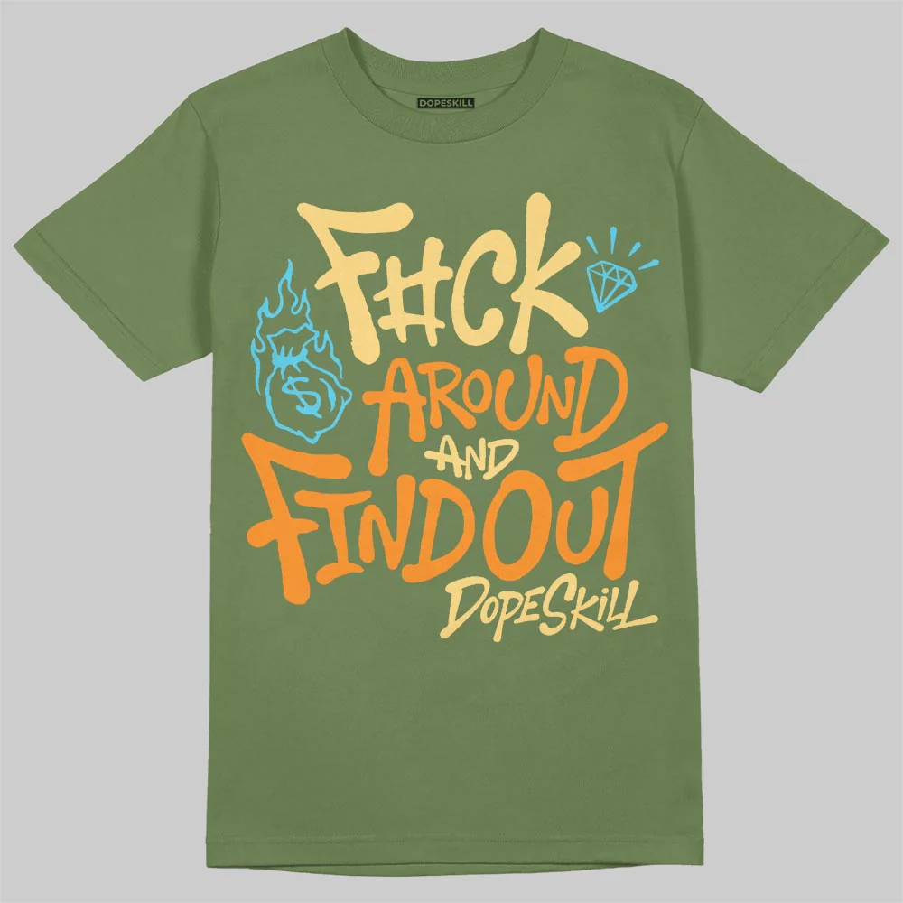 Olive Collection DopeSkill T-Shirt F#ck Around And Find Out Graphic - Image 3
