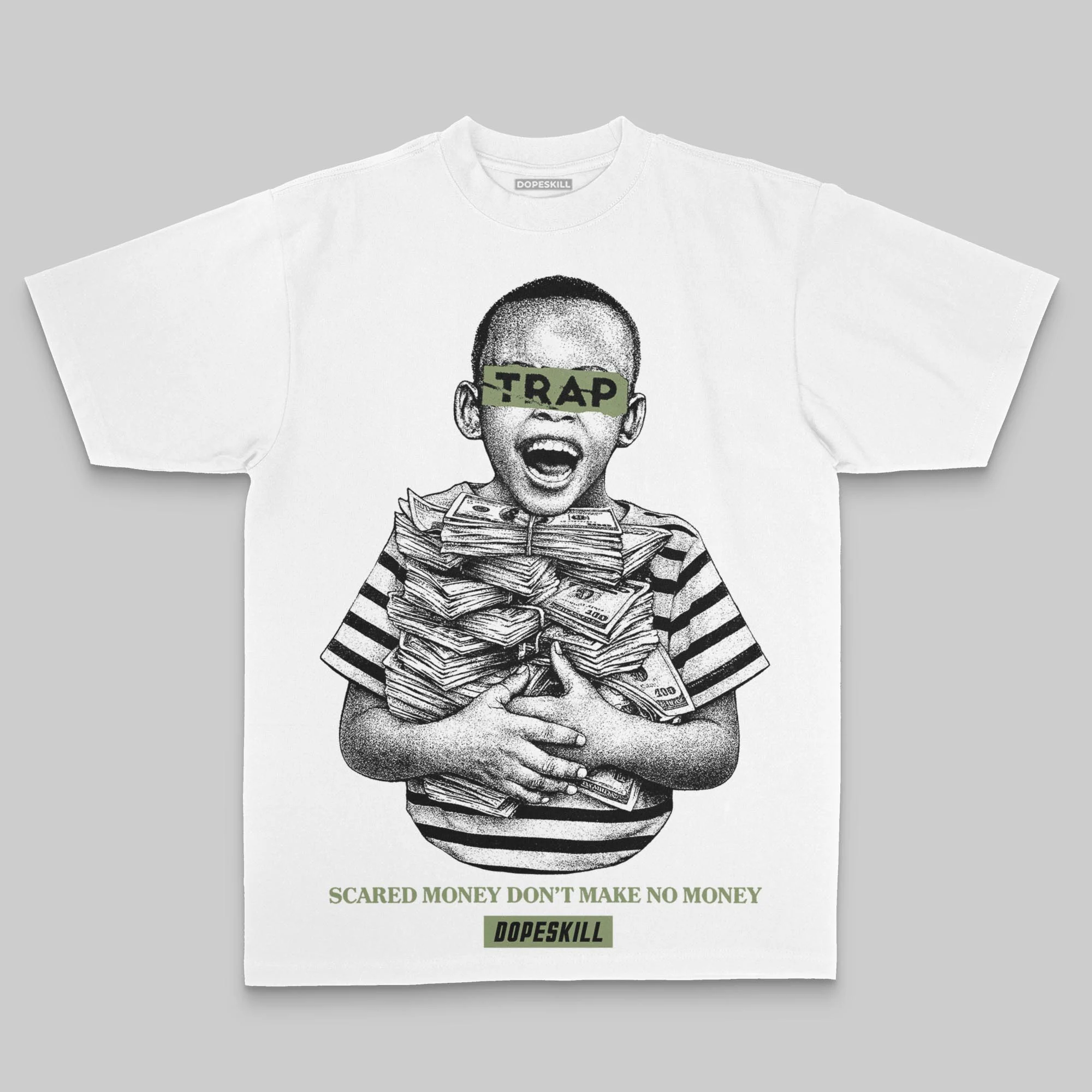 Olive Oversize Print Scared Money Don't Make No Money DopeSkill Graphic T-shirt