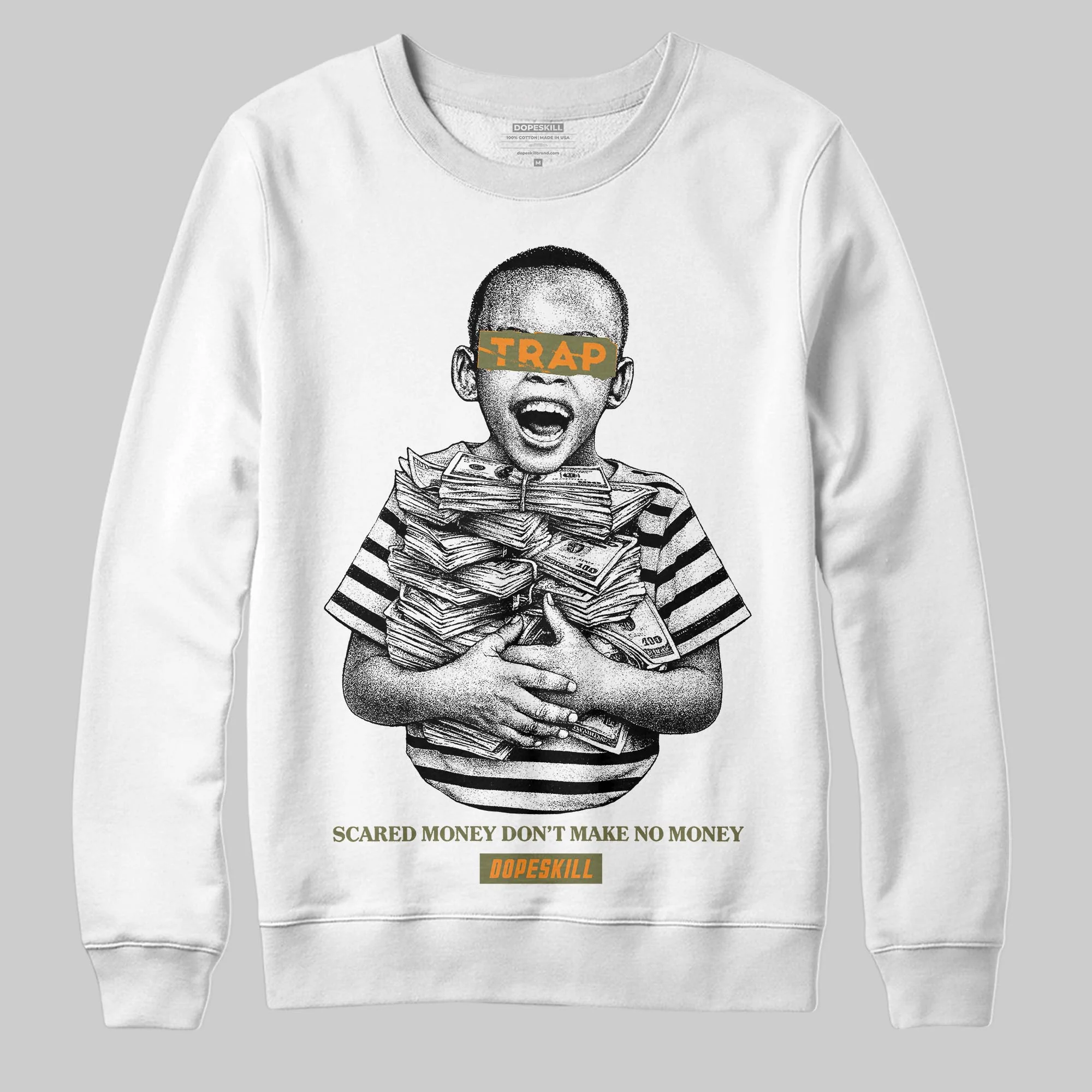 Olive 'Scared Money Don't Make No Money' DopeSkill Graphic Sweatshirt