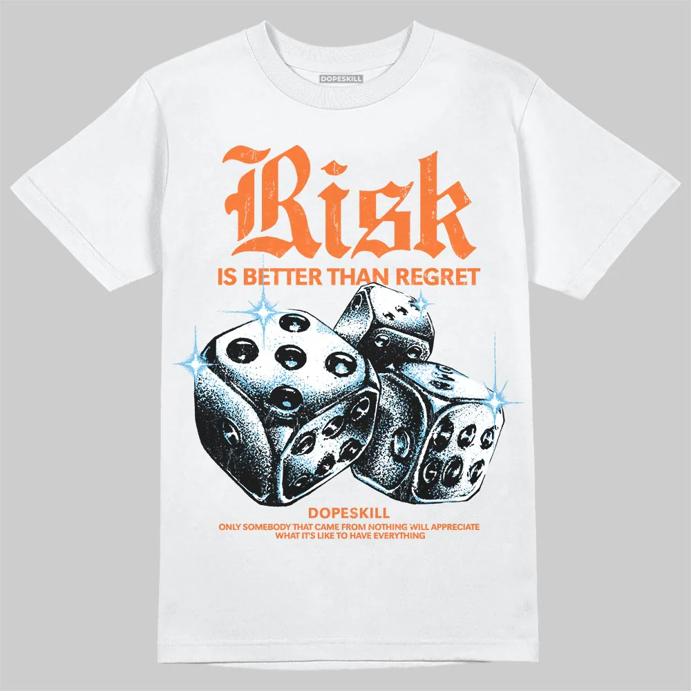 Orange 'Risk Is Better Than Regret' DopeSkill Graphic T-Shirt