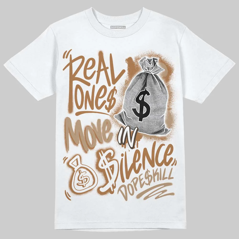 Palomino 3s DopeSkill T-Shirt Real Ones Move In Silence Graphic