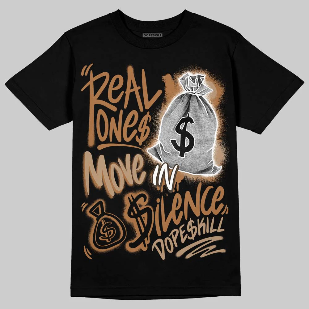 Palomino 3s DopeSkill T-Shirt Real Ones Move In Silence Graphic - Image 2