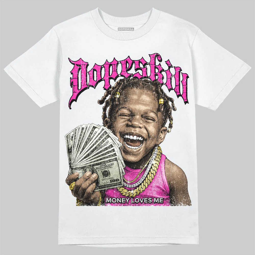 Pink 'Money Loves Me' DopeSkill Graphic T-Shirt