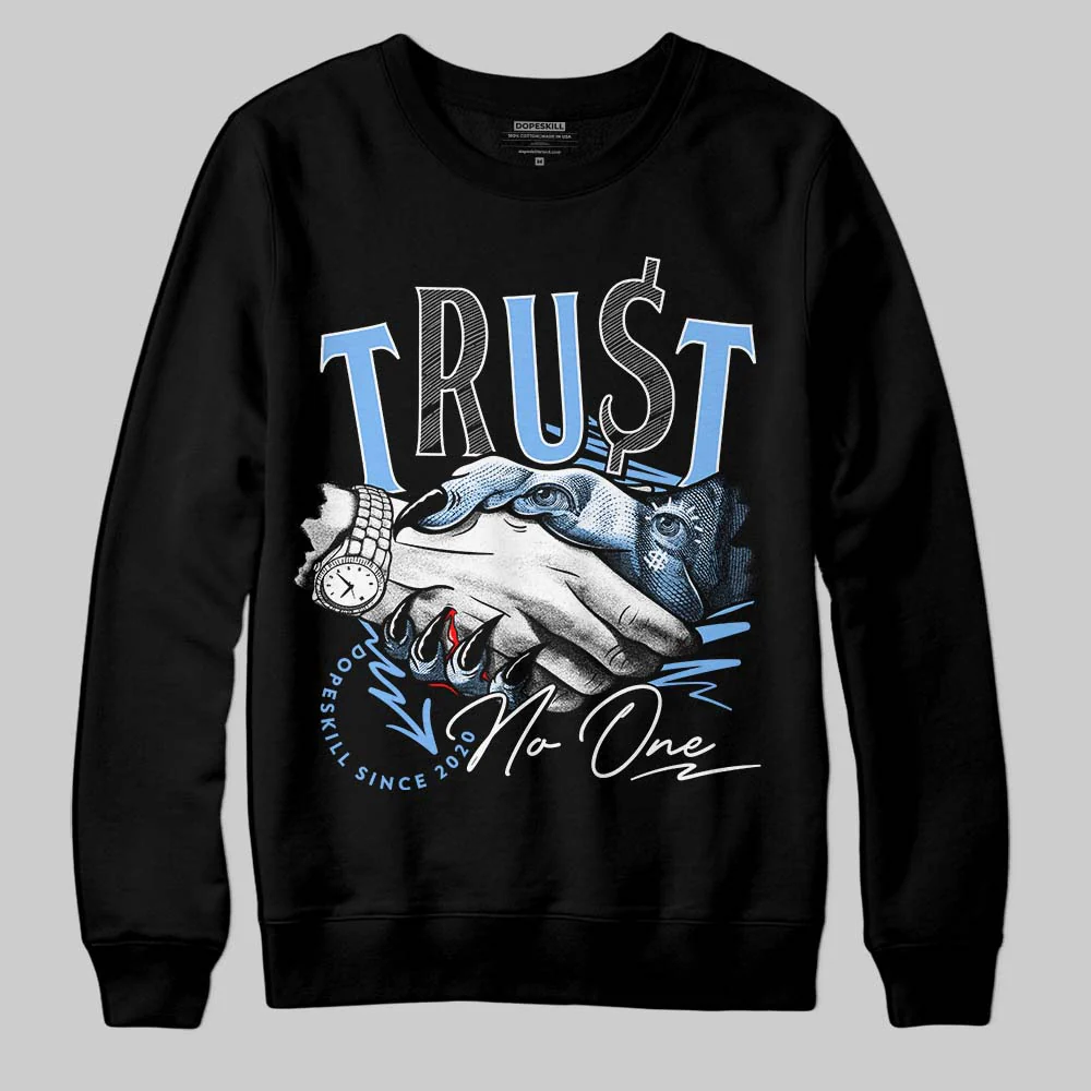 Powder Blue 9s DopeSkill Sweatshirt Trust No One Graphic - Image 2