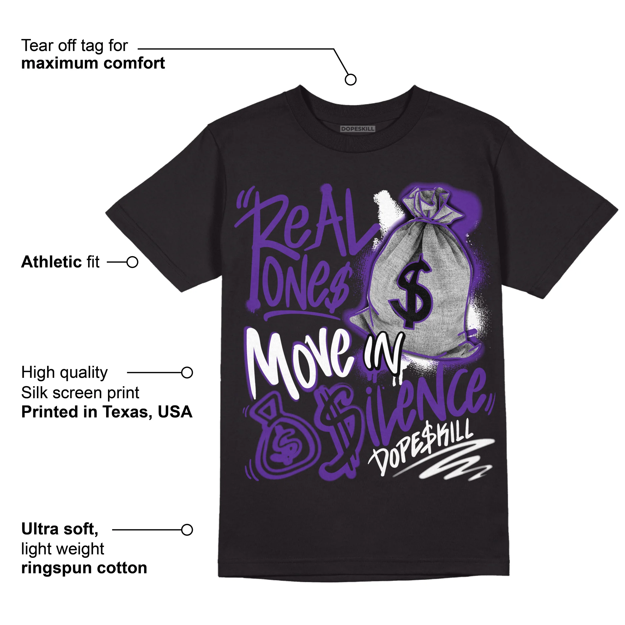 PURPLE Collection DopeSkill T-Shirt Real Ones Move In Silence Graphic - Image 3