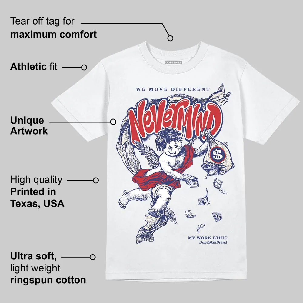 Rare Air 11s DopeSkill T-Shirt Nevermind Graphic - Image 3