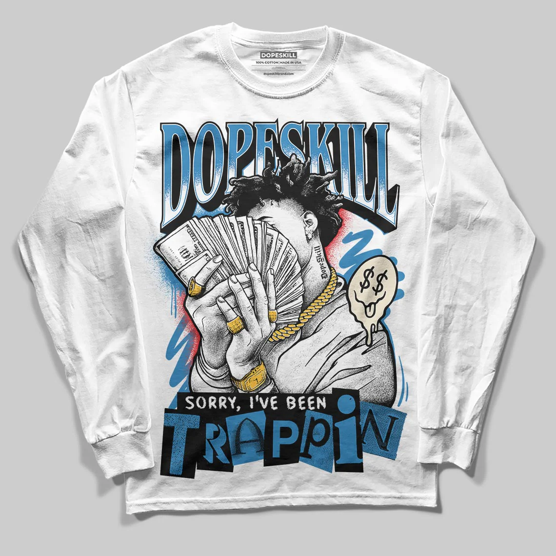Rare Air 3s DopeSkill Long Sleeve T-Shirt Sorry I've Been Trappin Graphic - Image 2