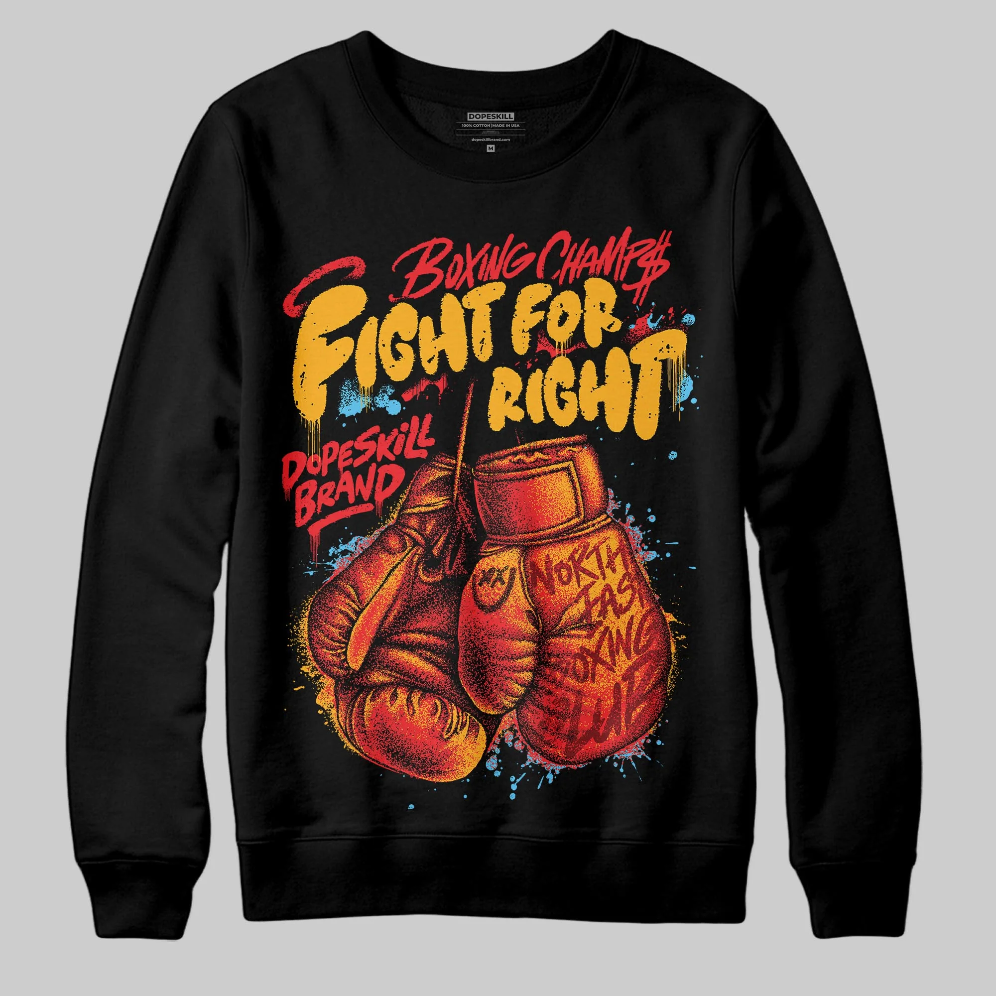Red Collection DopeSkill Sweatshirt Fight For Right Graphic