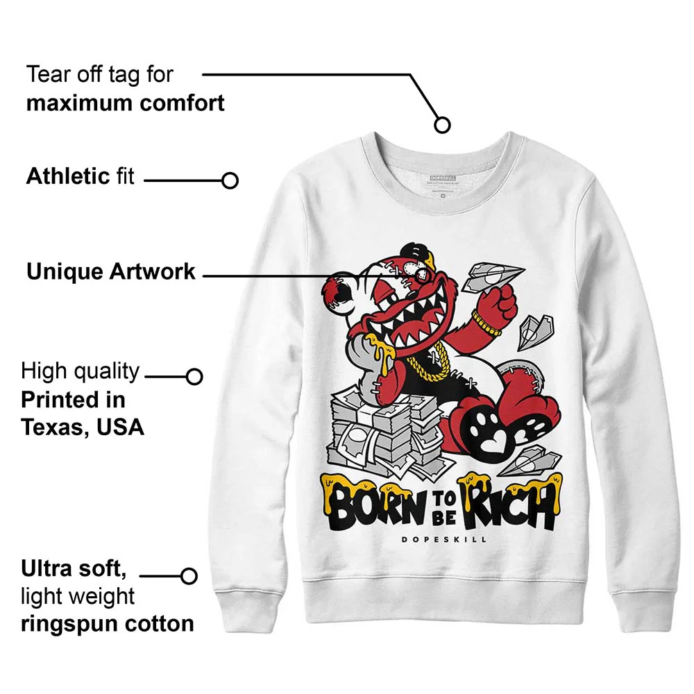 Red Taxi 12s DopeSkill Sweatshirt Born To Be Rich Graphic - Image 3