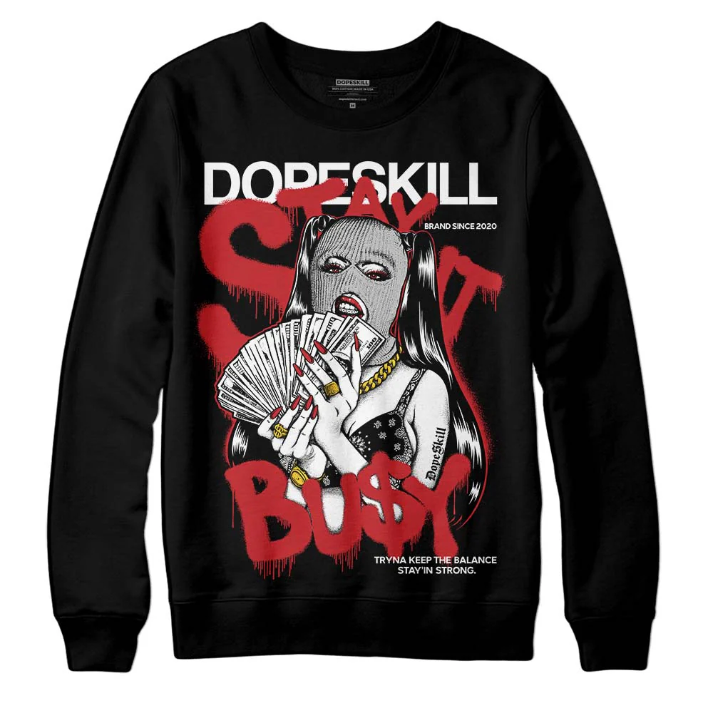 Red Taxi 12s DopeSkill Sweatshirt Stay It Busy Graphic - Image 2