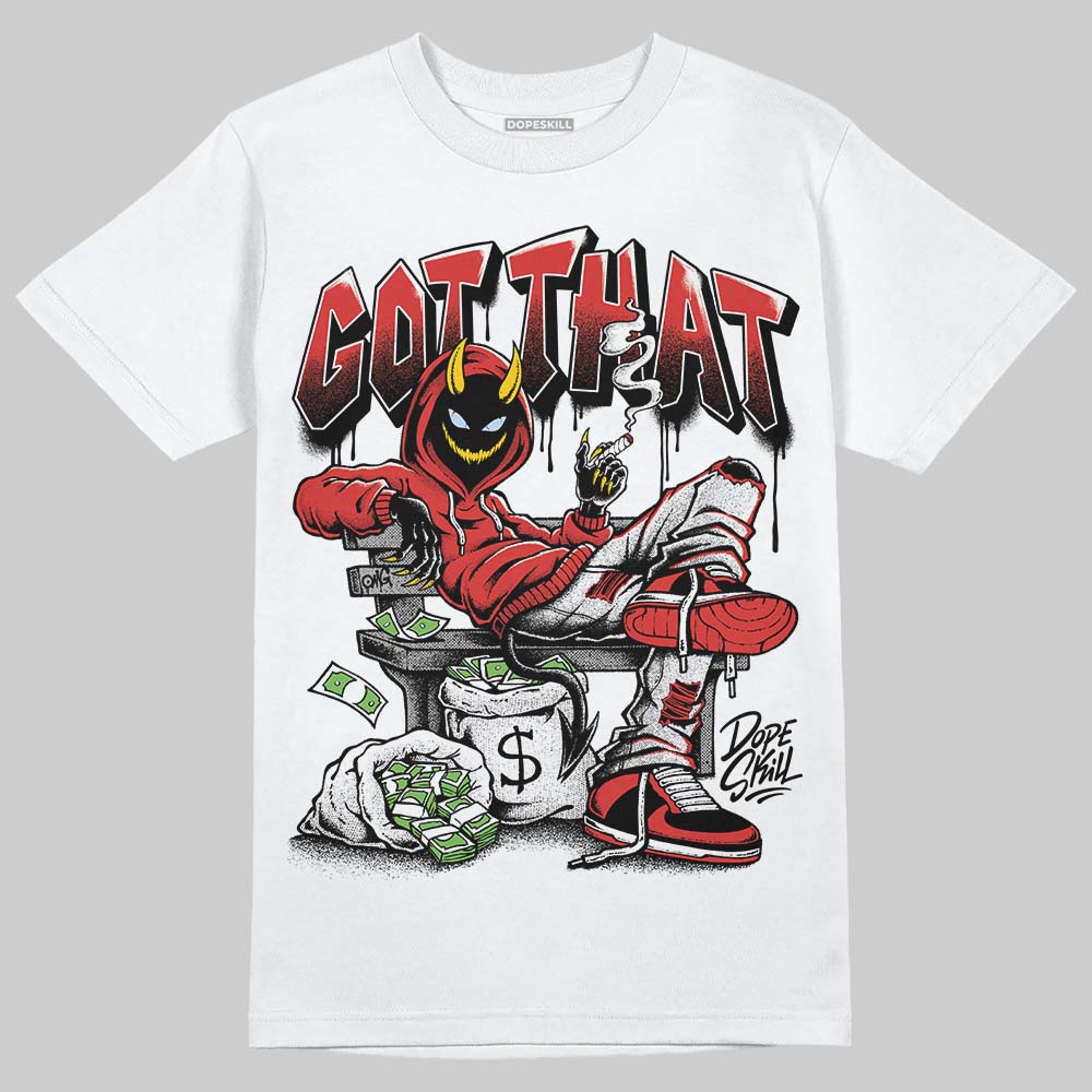 Reverse Infrared 6s DopeSkill T-Shirt Got That Graphic - Image 2