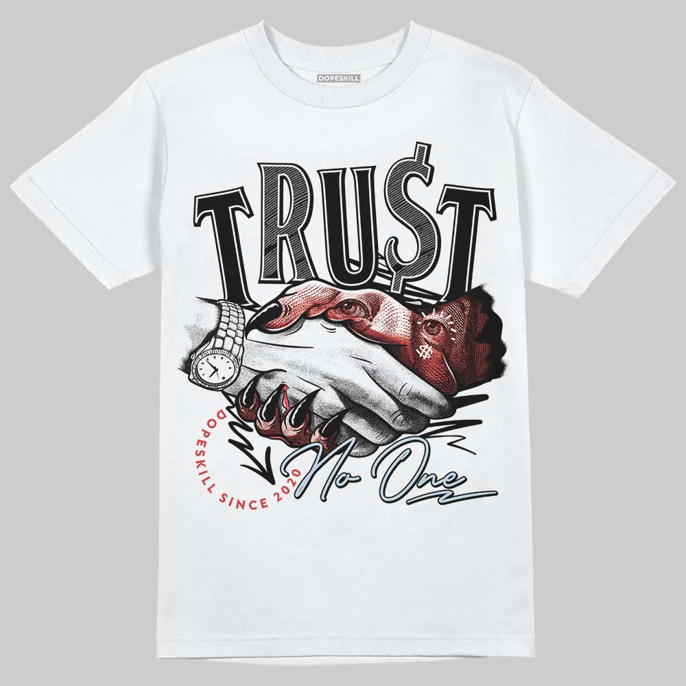Reverse Infrared 6s DopeSkill T-Shirt Trust No One Graphic - Image 2