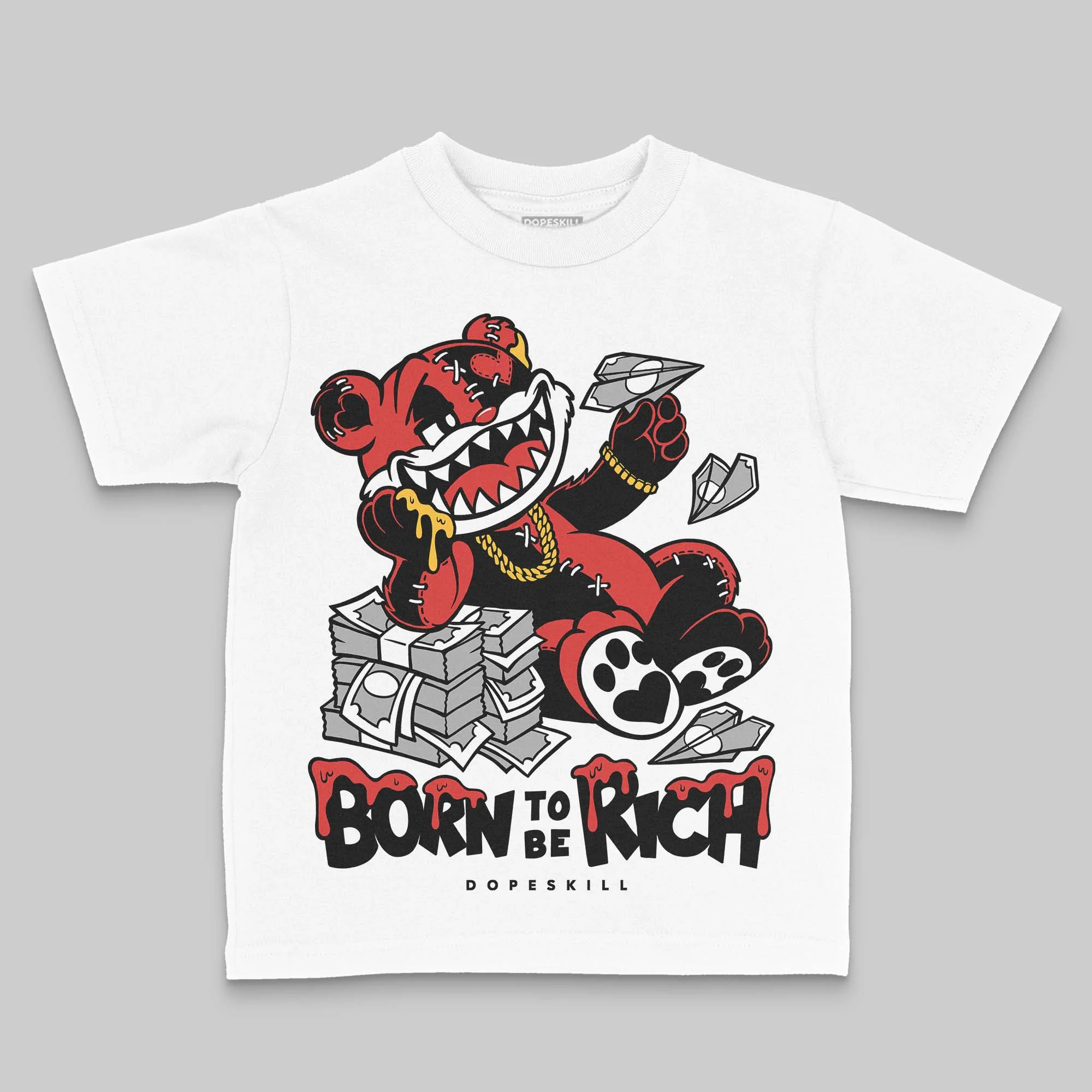 Reverse Infrared 6s DopeSkill Toddler Kids T-shirt Born To Be Rich Graphic - Image 2