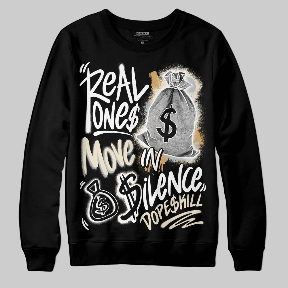 Reverse Metallic 5s DopeSkill Sweatshirt Real Ones Move In Silence Graphic - Image 2