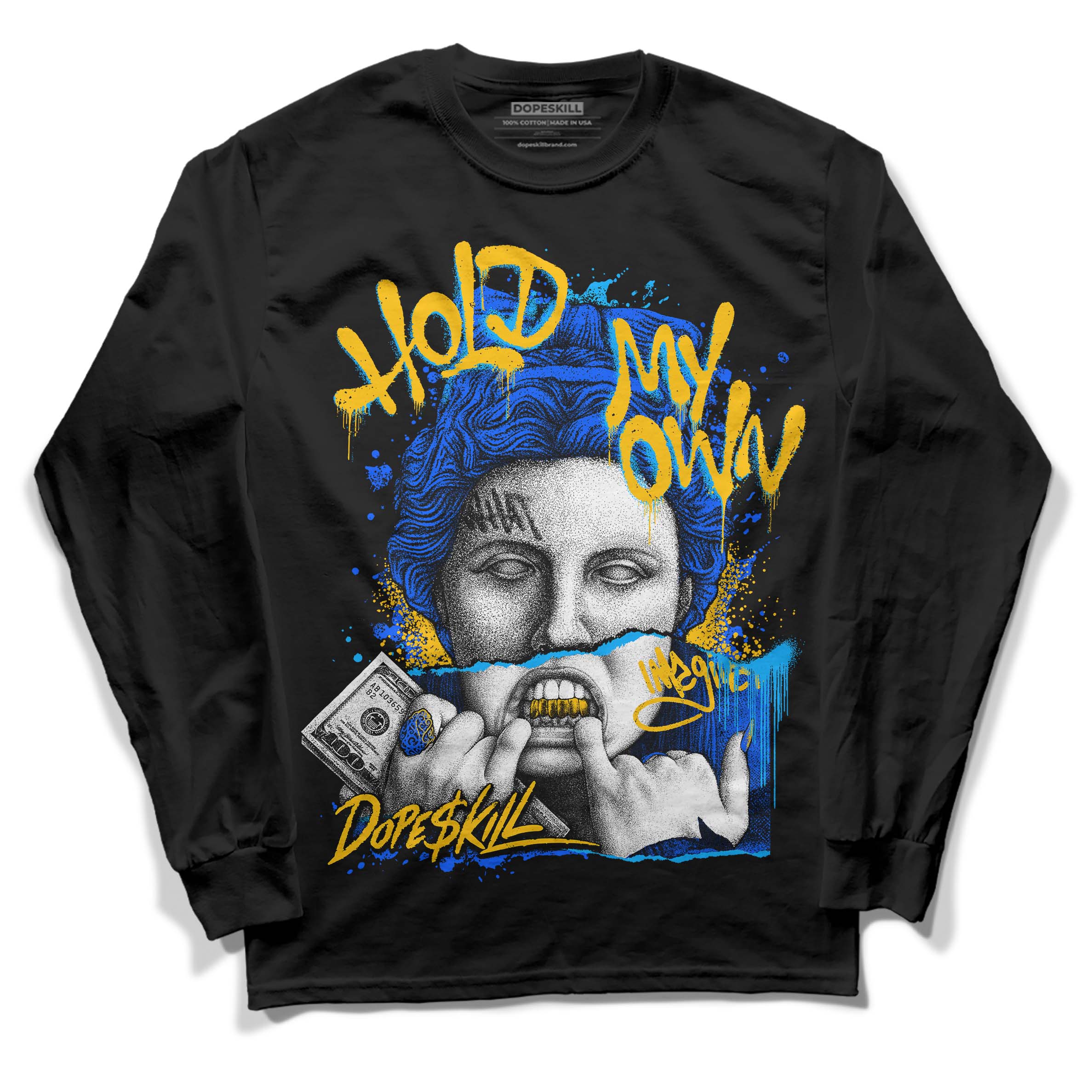 Royal Blue Collection DopeSkill Long Sleeve T-Shirt Hold My Own Graphic - Image 2