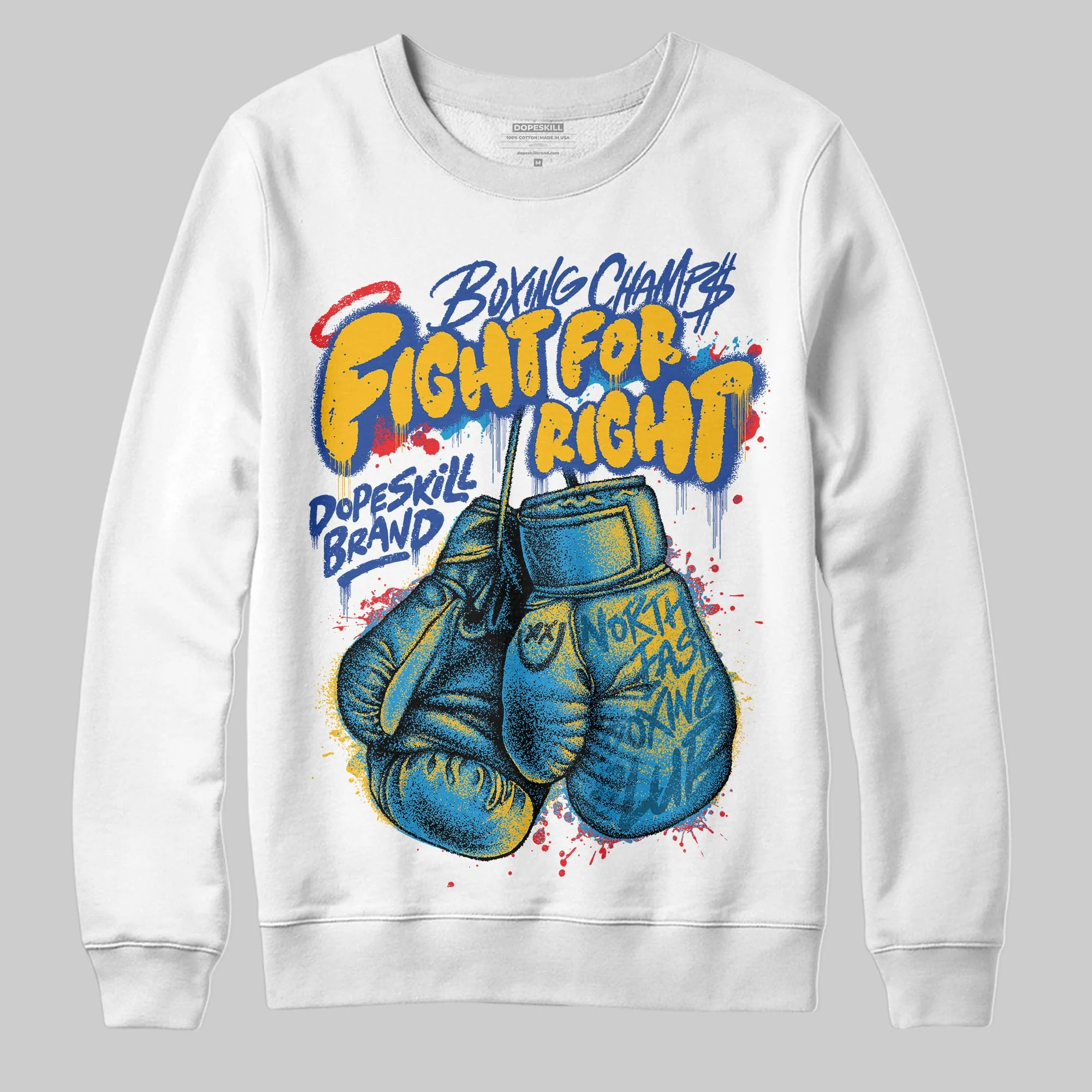 Royal Blue Collection DopeSkill Sweatshirt Fight For Right Graphic