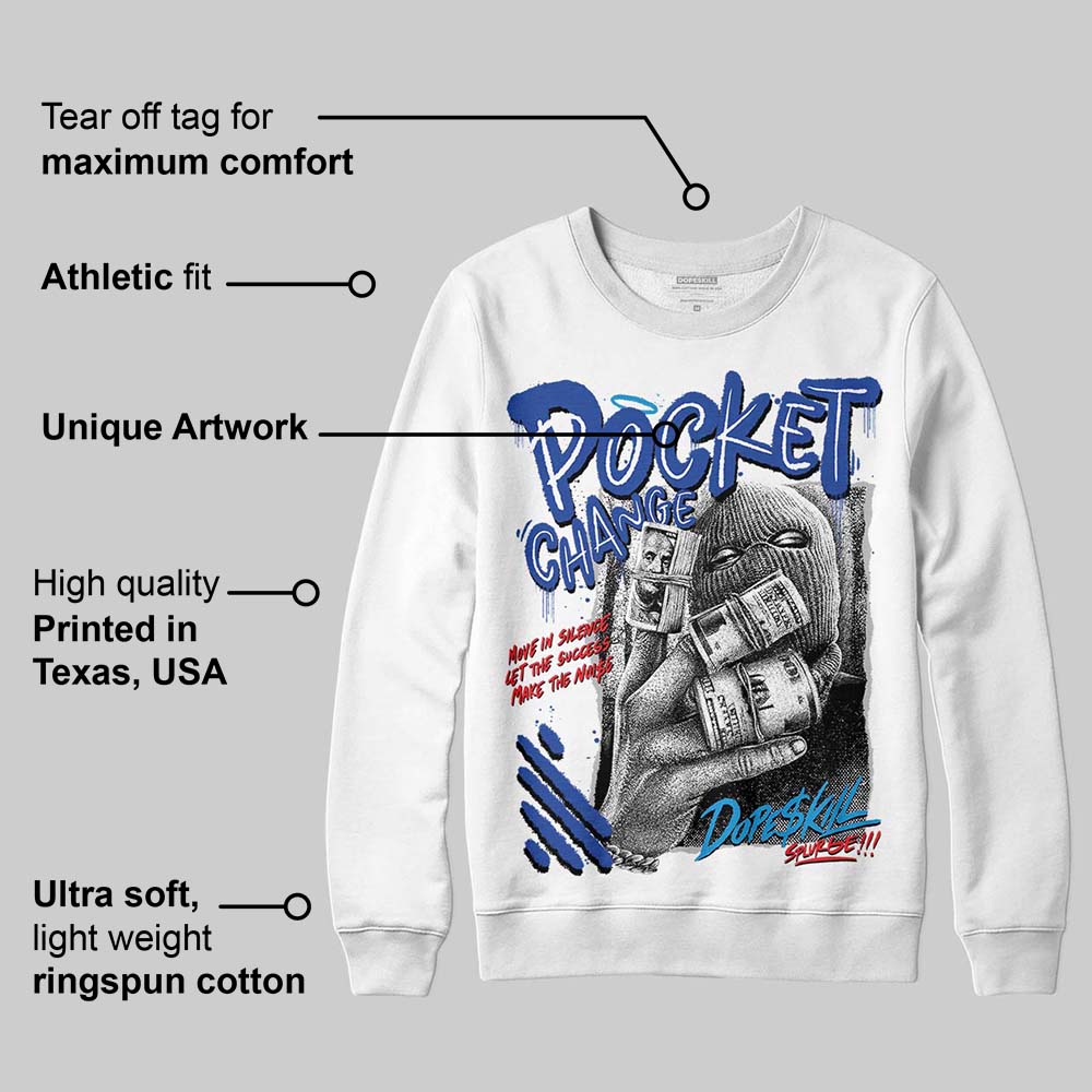 Royal Blue Collection DopeSkill Sweatshirt Pocket Change Graphic - Image 3