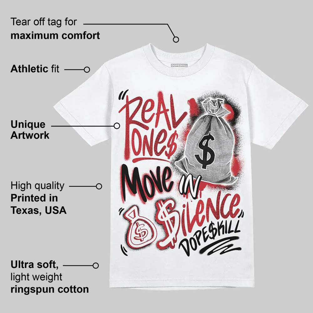 Ruby 1s DopeSkill T-Shirt Real Ones Move In Silence Graphic - Image 3