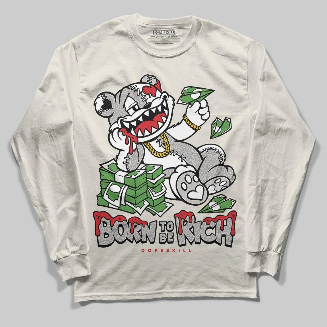 Sail 1s OG DopeSkill Long Sleeve T-Shirt Born To Be Rich Graphic