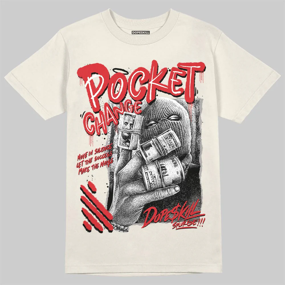 Sail 1s OG DopeSkill T-Shirt Pocket Change Graphic