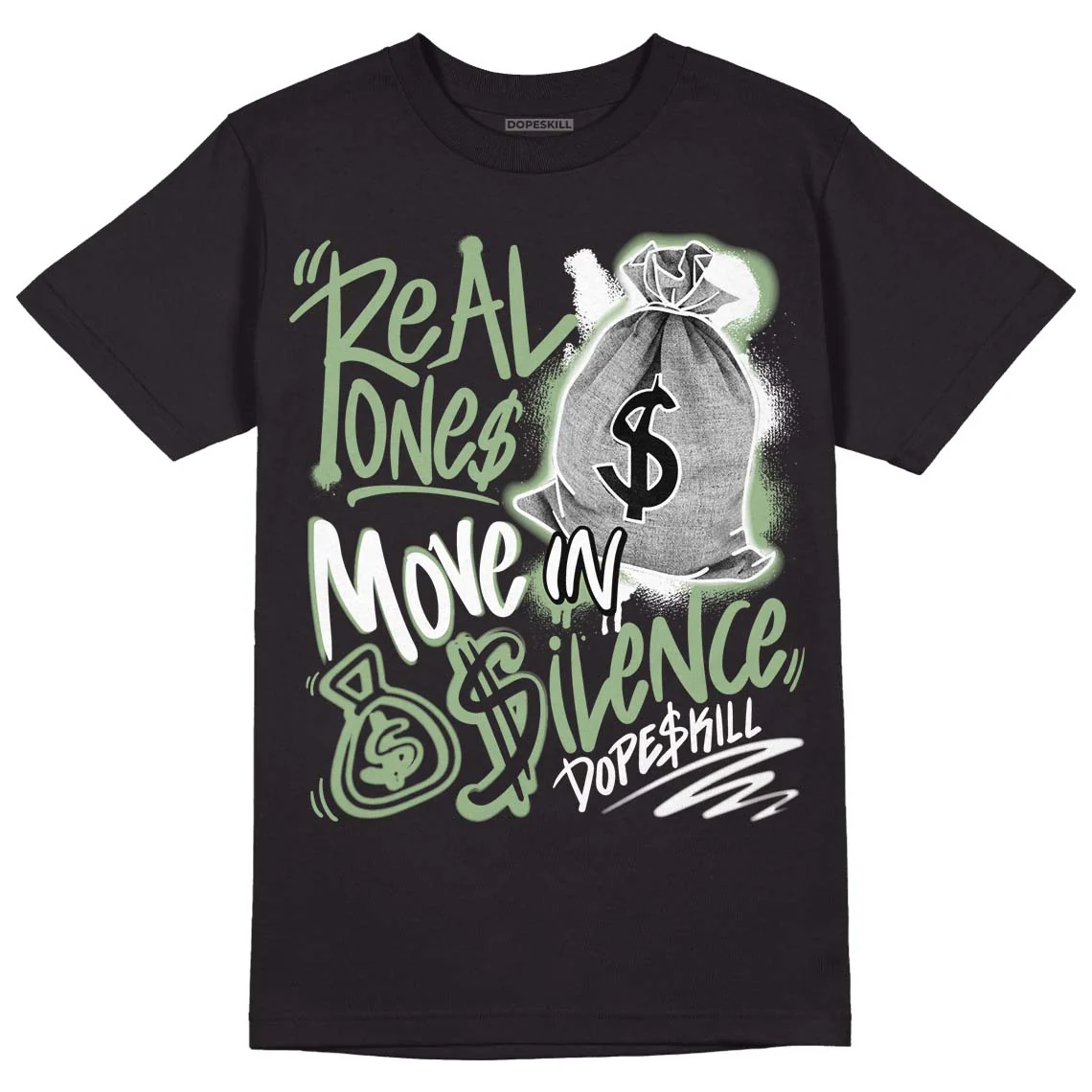 Seafoam 4s DopeSkill T-Shirt Real Ones Move In Silence Graphic - Image 2