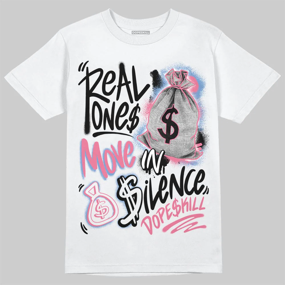 “Self-Expression” 1s DopeSkill T-Shirt Real Ones Move In Silence Graphic - Image 2