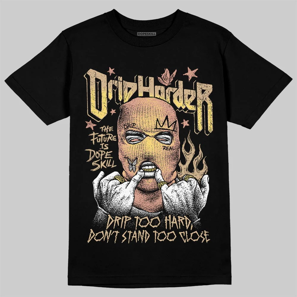 TAN Collection DopeSkill T-Shirt Drip Harder Graphic