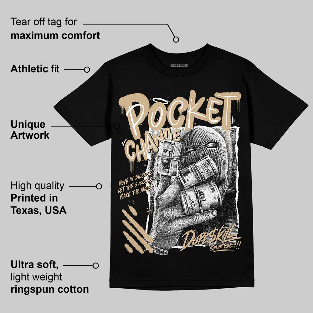 TAN Collection DopeSkill T-Shirt Pocket Change Graphic - Image 3