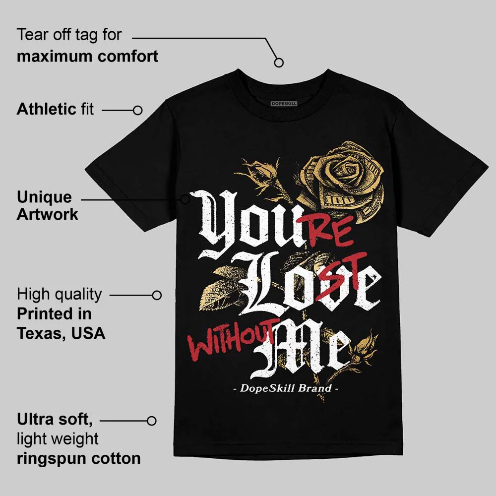 Taxi 12s 2025 DopeSkill T-Shirt You’re Lost Without Me Graphic - Image 3