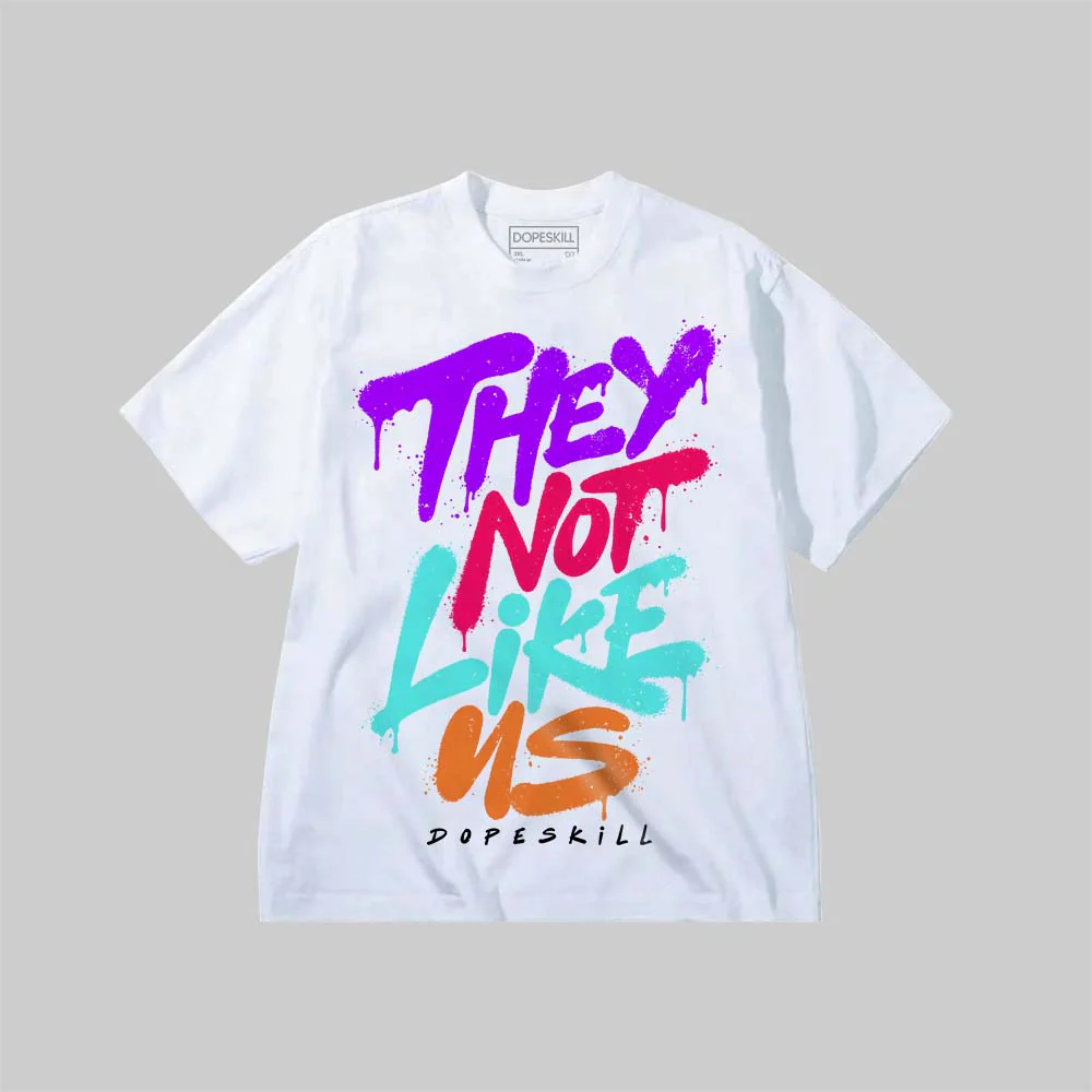 They Not Like Us DopeSkill Premium T-shirt