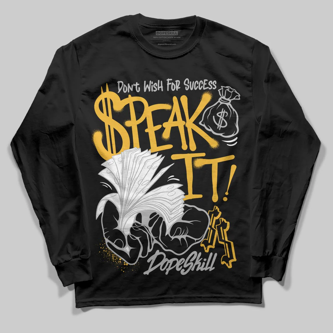 Tokyo 5s DopeSkill Long Sleeve T-Shirt Speak It Graphic