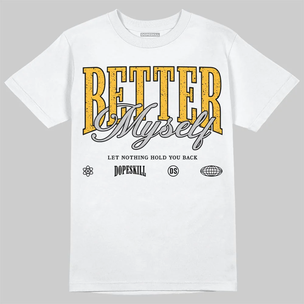 Tokyo 5s DopeSkill T-Shirt Better Myself Graphic - Image 2