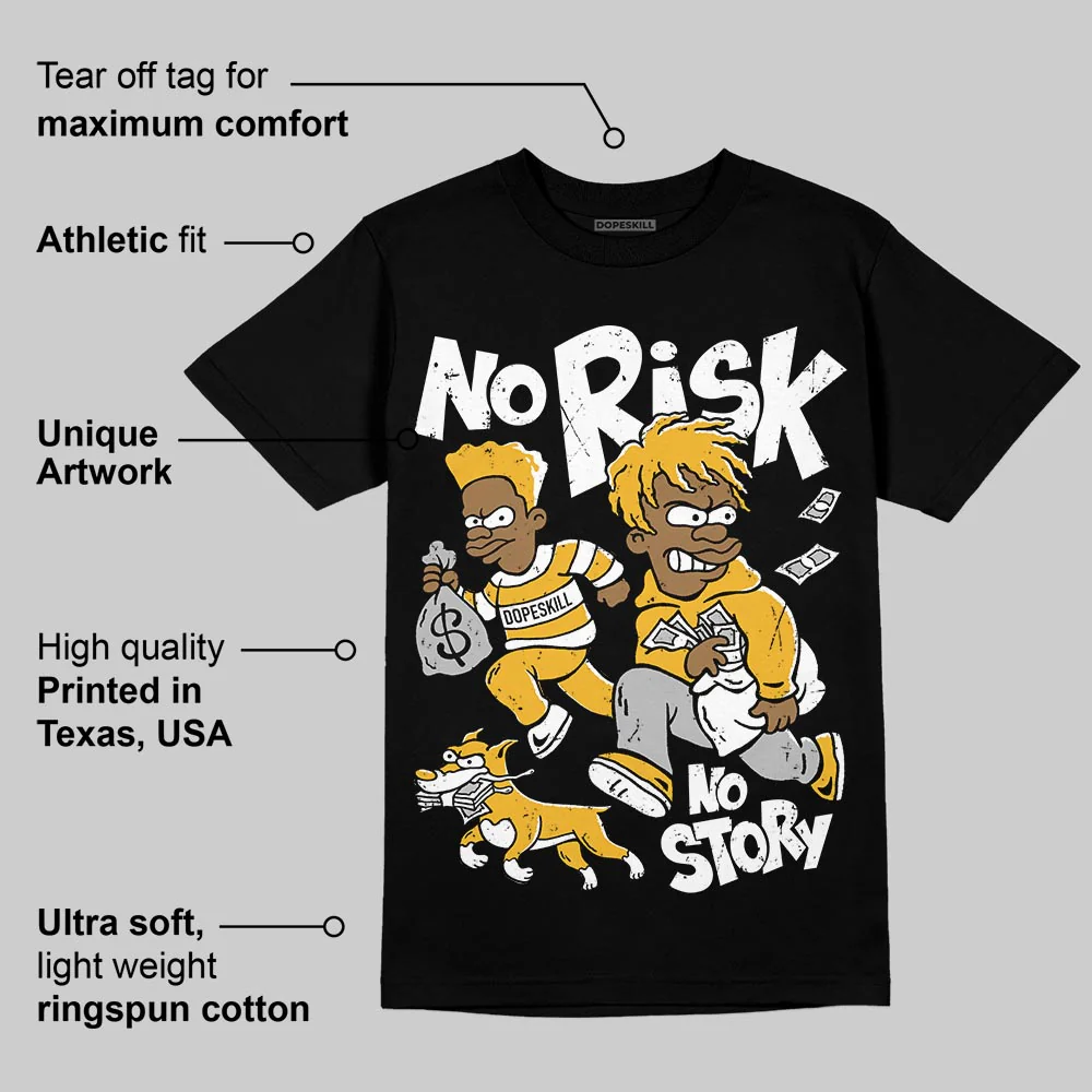 Tokyo 5s DopeSkill T-Shirt No Risk No Story Graphic - Image 4