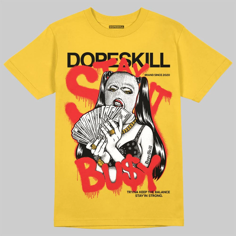 Tokyo 5s DopeSkill T-Shirt Stay It Busy Graphic - Image 3