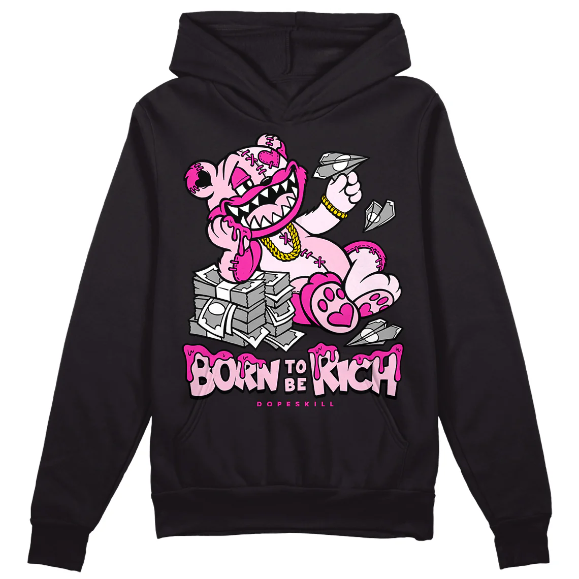 Triple Pink Dunk DopeSkill Hoodie Sweatshirt Born To Be Rich Graphic - Image 2