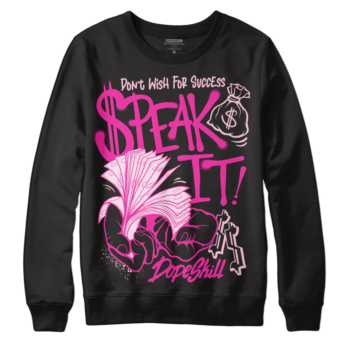 Triple Pink Dunk DopeSkill Sweatshirt Speak It Graphic - Image 2